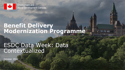 Employment and Social Development Canada's Benefit Delivery Modernization programme – Do more with data
