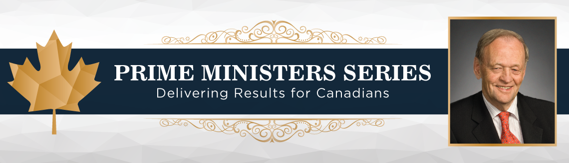 Prime Ministers Series: Delivering Results for Canadians ...